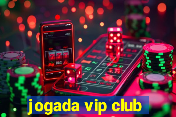 jogada vip club